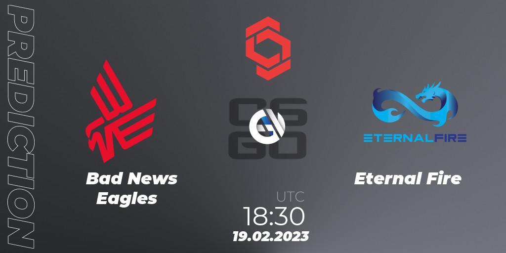 Bad News Eagles vs Eternal Fire: Match Prediction. 19.02.2023 at 19:00, Counter-Strike (CS2), CCT Central Europe Series Finals #1