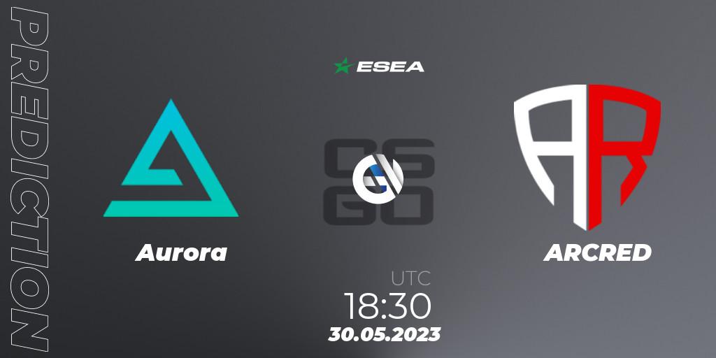 Aurora vs ARCRED: Match Prediction. 30.05.23, CS2 (CS:GO), ESEA Advanced Season 45 Europe