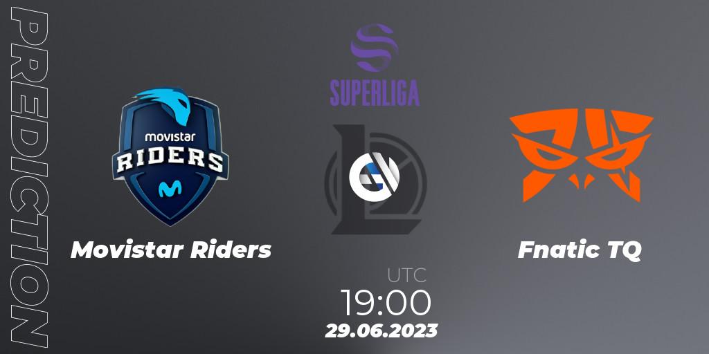 Movistar Riders vs Fnatic TQ: Match Prediction. 29.06.23, LoL, Superliga Summer 2023 - Group Stage