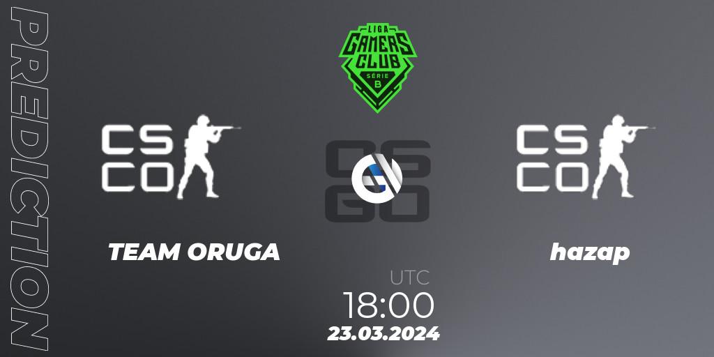 TEAM ORUGA vs hazap: Match Prediction. 23.03.2024 at 18:00, Counter-Strike (CS2), Gamers Club Liga Série B: March 2024