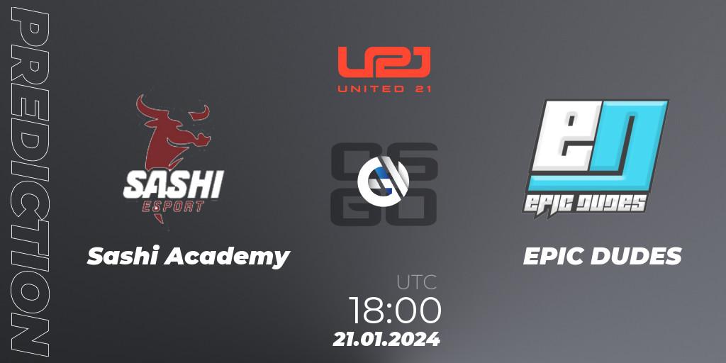 Sashi Academy vs EPIC DUDES: Match Prediction. 21.01.2024 at 18:00, Counter-Strike (CS2), United21 Season 10: Division 2