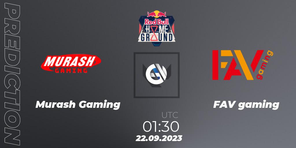 Murash Gaming vs FAV gaming: Match Prediction. 22.09.2023 at 01:30, VALORANT, Red Bull Home Ground #4 - Japanese Qualifier