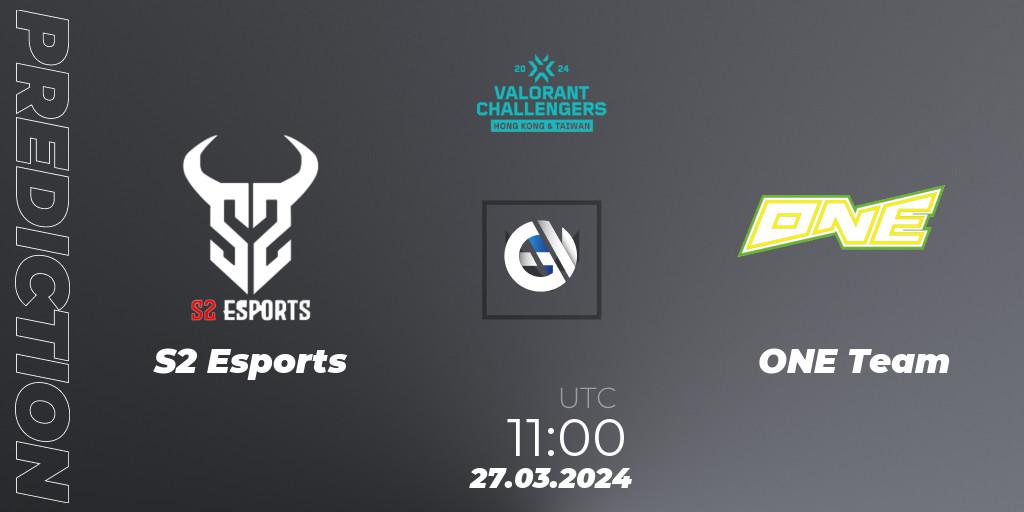S2 Esports vs ONE Team: Match Prediction. 27.03.24, VALORANT, VALORANT Challengers Hong Kong and Taiwan 2024: Split 1