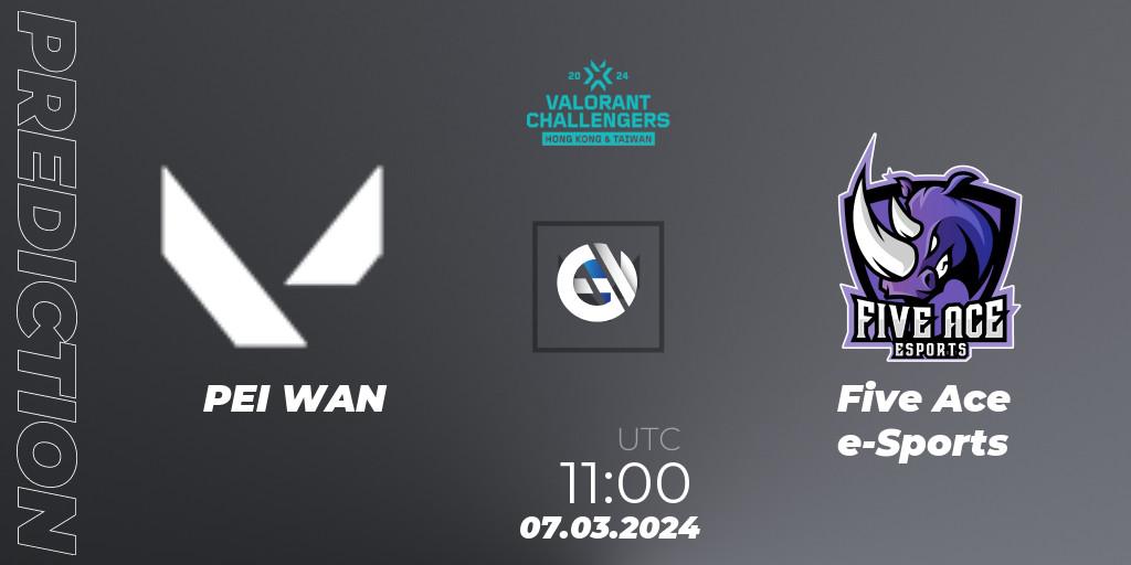 PEI WAN vs Five Ace e-Sports: Match Prediction. 07.03.2024 at 11:00, VALORANT, VALORANT Challengers Hong Kong and Taiwan 2024: Split 1