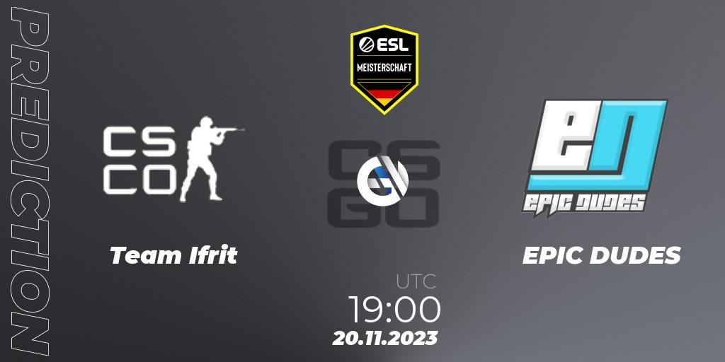 Team Ifrit vs EPIC DUDES: Match Prediction. 20.11.2023 at 19:00, Counter-Strike (CS2), ESL Meisterschaft: Autumn 2023