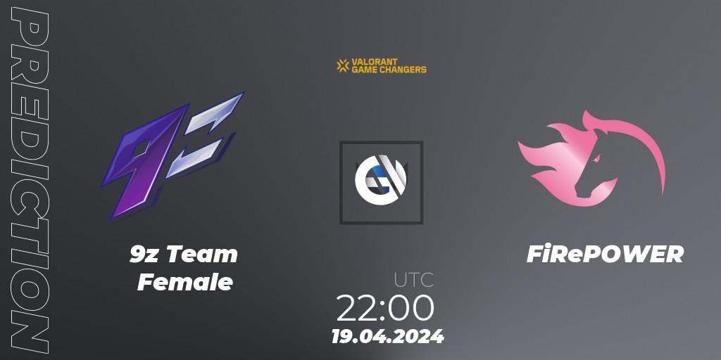 9z Team Female vs FiRePOWER: Match Prediction. 19.04.24, VALORANT, VCT 2024: Game Changers LAS - Opening
