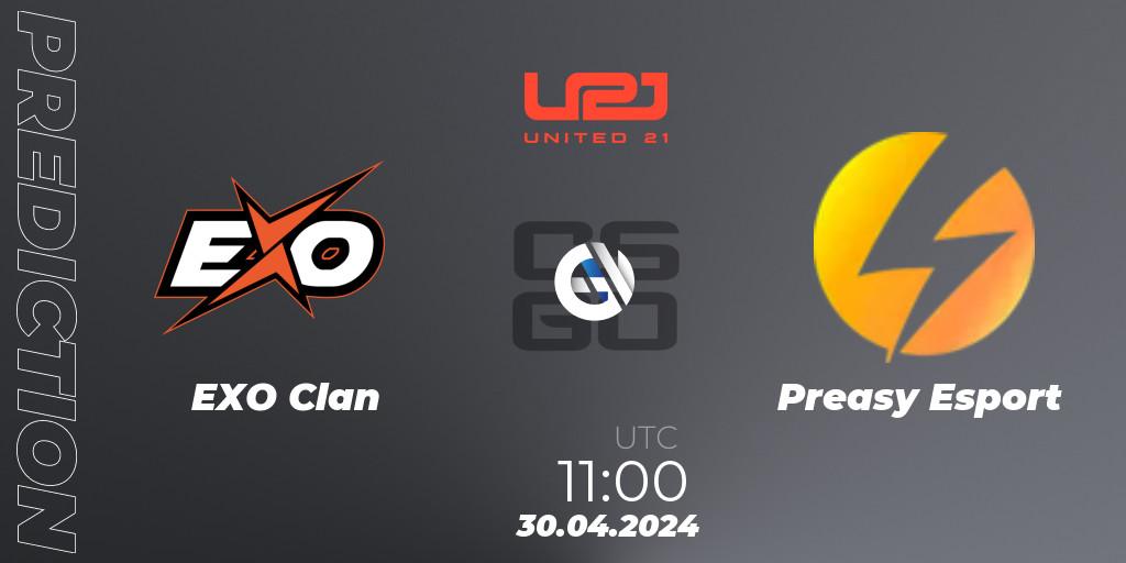 EXO Clan vs Preasy Esport: Match Prediction. 30.04.2024 at 11:00, Counter-Strike (CS2), United21 Season 15