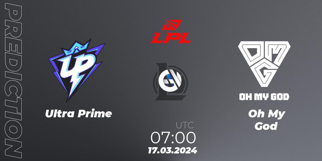 Ultra Prime vs Oh My God: Match Prediction. 17.03.24, LoL, LPL Spring 2024 - Group Stage