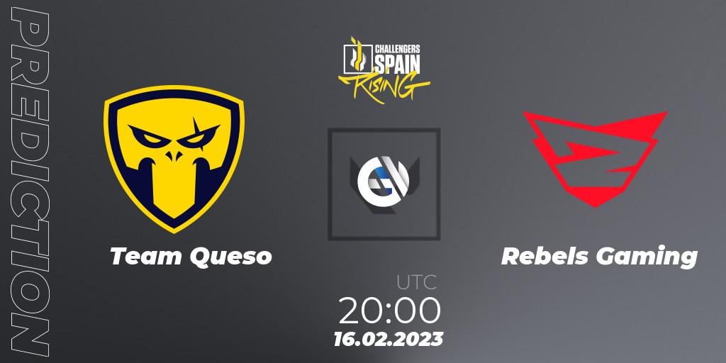 Team Queso vs Rebels Gaming: Match Prediction. 16.02.2023 at 20:00, VALORANT, VALORANT Challengers 2023 Spain: Rising Split 1
