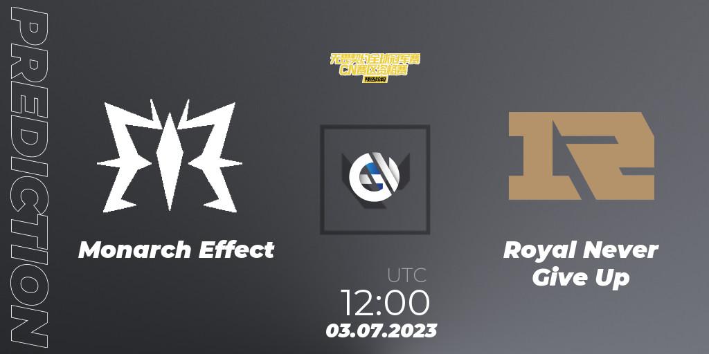 Monarch Effect vs Royal Never Give Up: Match Prediction. 03.07.23, VALORANT, VALORANT Champions Tour 2023: China Qualifier