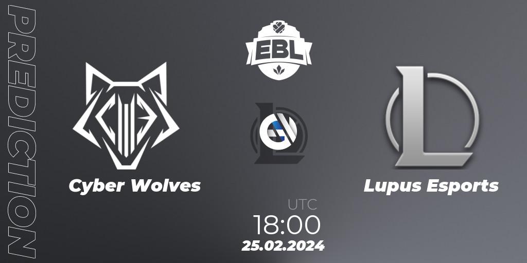 Cyber Wolves vs Lupus Esports: Match Prediction. 25.02.24, LoL, Esports Balkan League Season 14