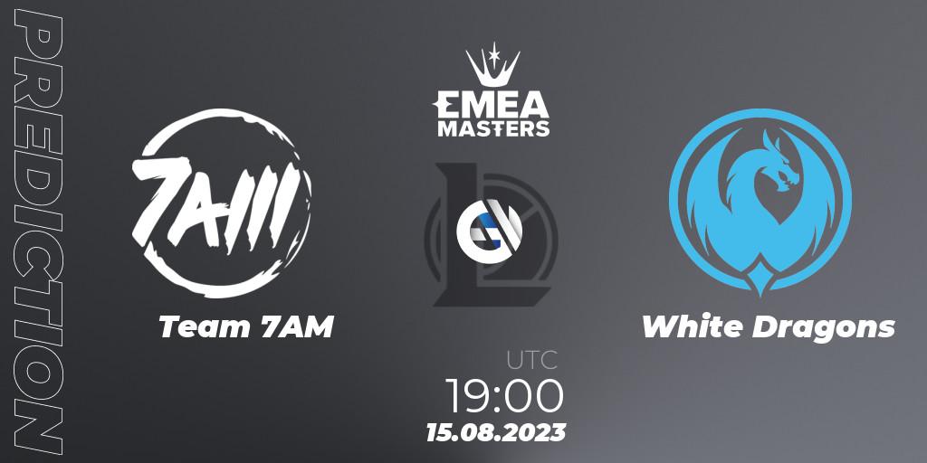 Team 7AM vs White Dragons: Match Prediction. 15.08.23, LoL, EMEA Masters Summer 2023