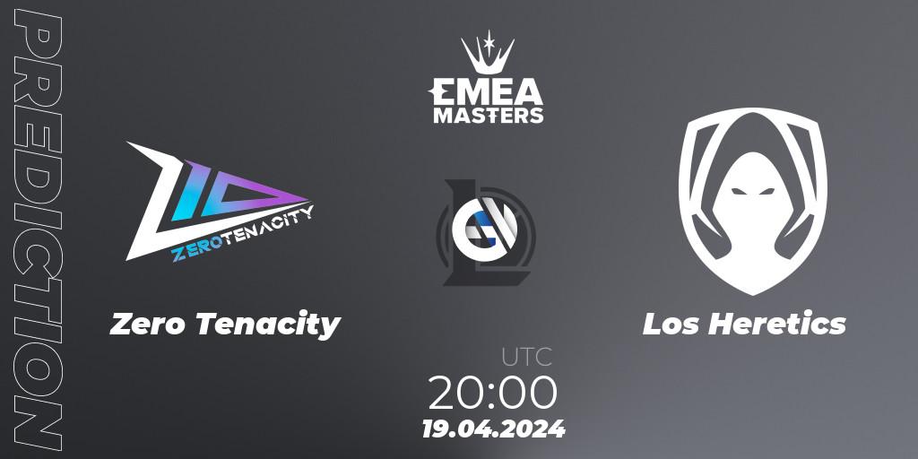 Zero Tenacity vs Los Heretics: Match Prediction. 19.04.24, LoL, EMEA Masters Spring 2024 - Group Stage