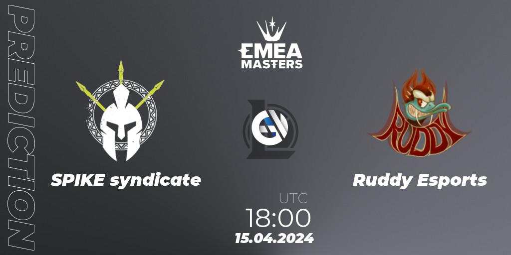 SPIKE syndicate vs Ruddy Esports: Match Prediction. 15.04.24, LoL, EMEA Masters Spring 2024 - Play-In