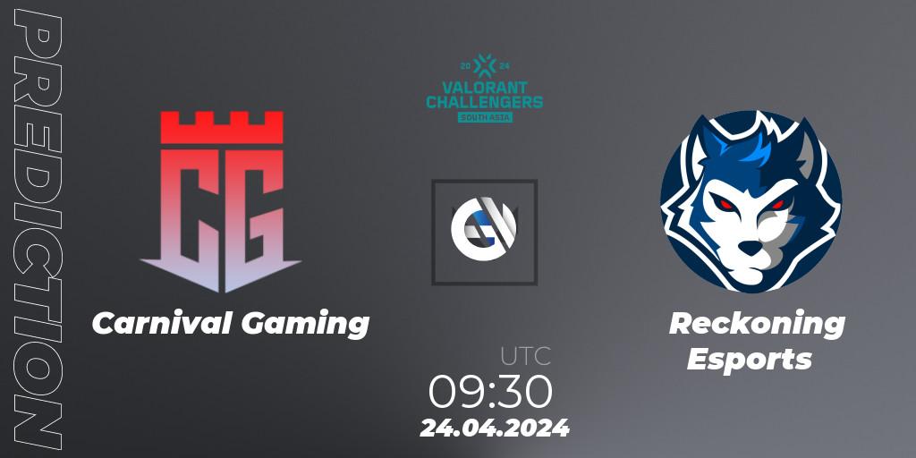 Carnival Gaming vs Reckoning Esports: Match Prediction. 24.04.24, VALORANT, VALORANT Challengers 2024 South Asia: Split 1 - Cup 2