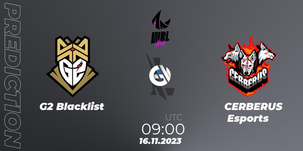 G2 Blacklist vs CERBERUS Esports: Match Prediction. 16.11.2023 at 09:00, Wild Rift, WRL Asia 2023 - Season 2 - Regular Season