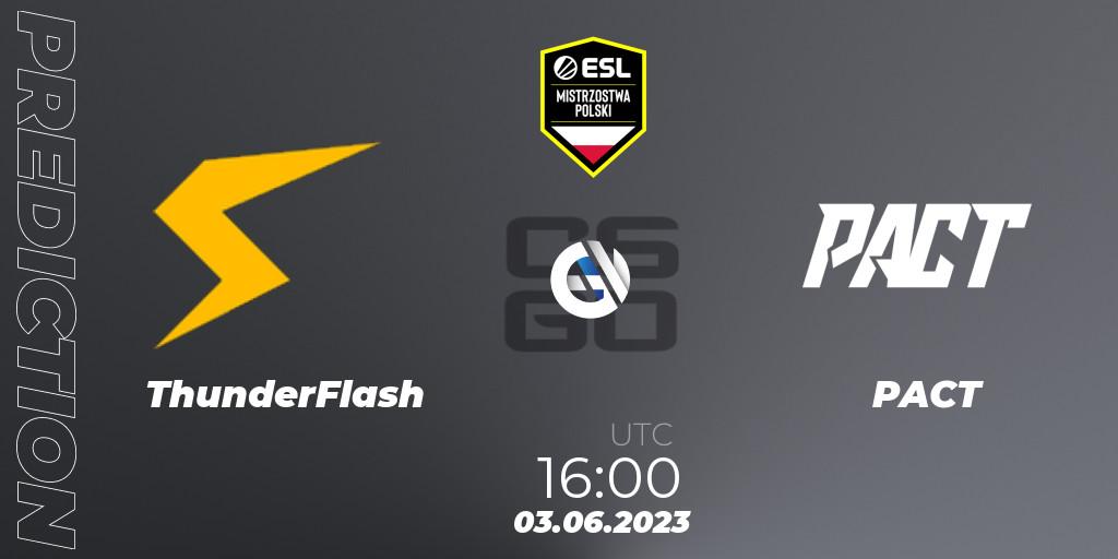 ThunderFlash vs PACT: Match Prediction. 03.06.23, CS2 (CS:GO), ESL Mistrzostwa Polski Spring 2023