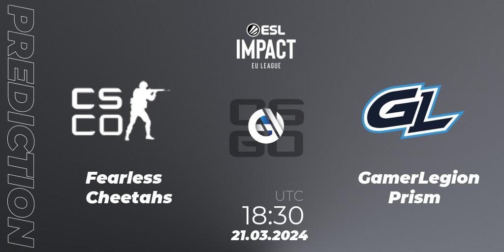 Fearless Cheetahs vs GamerLegion Prism: Match Prediction. 21.03.2024 at 18:30, Counter-Strike (CS2), ESL Impact League Season 5: Europe