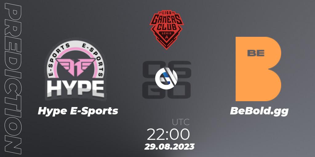 Hype E-Sports vs BeBold.gg: Match Prediction. 29.08.2023 at 22:00, Counter-Strike (CS2), Gamers Club Liga Série A: August 2023