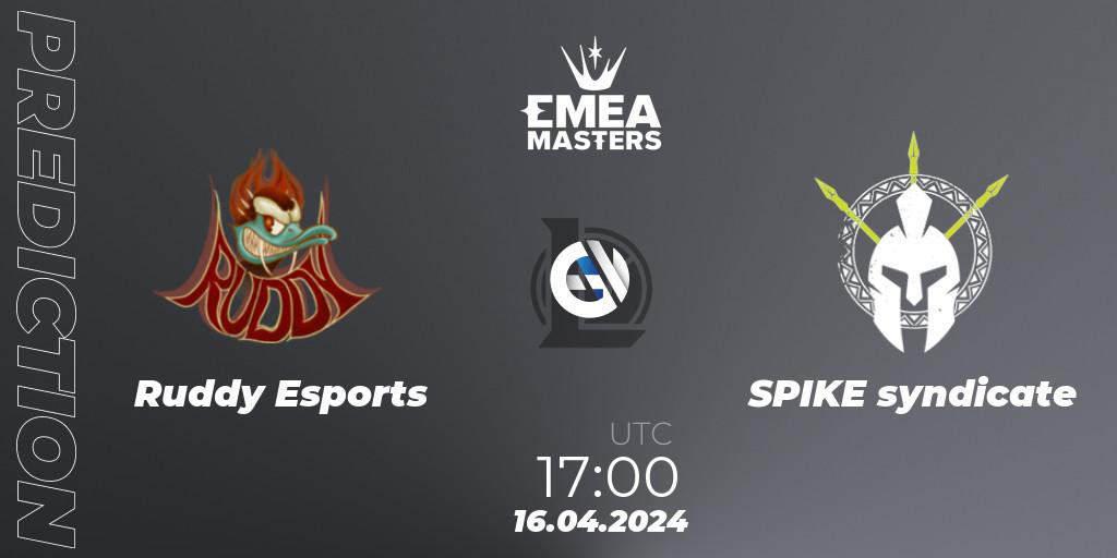 Ruddy Esports vs SPIKE syndicate: Match Prediction. 16.04.24, LoL, EMEA Masters Spring 2024 - Play-In