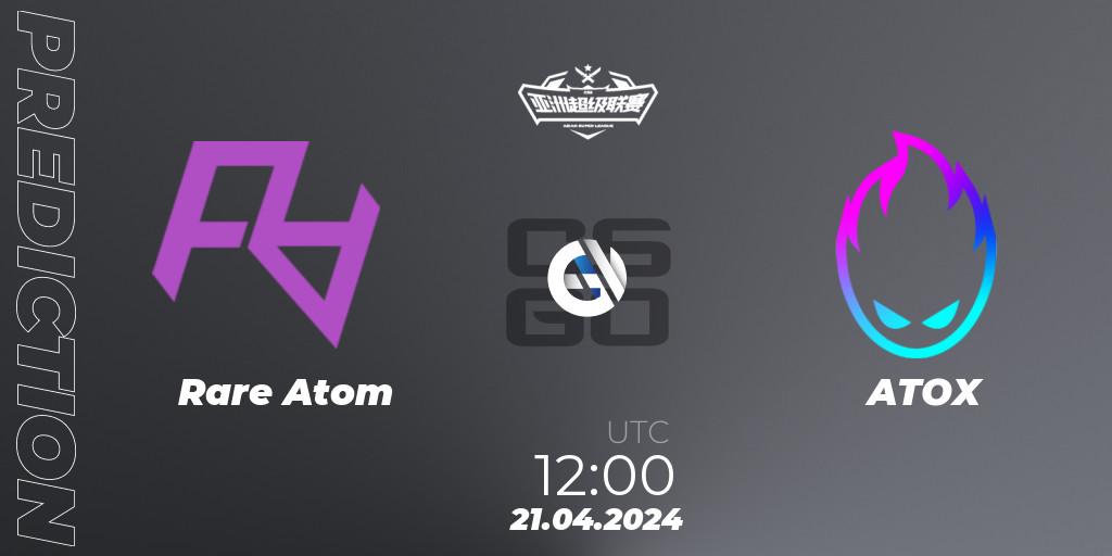 Rare Atom vs ATOX: Match Prediction. 21.04.24, CS2 (CS:GO), Asian Super League Season 3