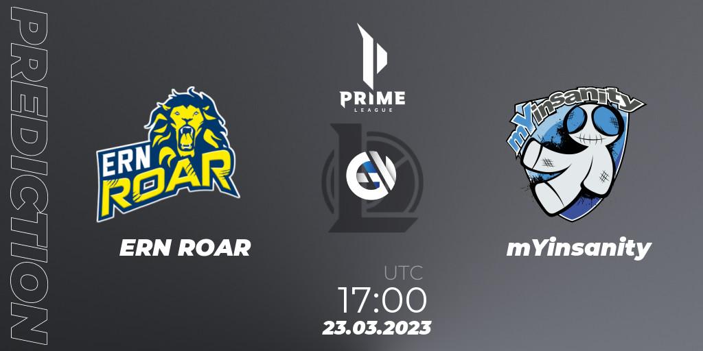 ERN ROAR vs mYinsanity: Match Prediction. 23.03.23, LoL, Prime League 2nd Division Spring 2023 - Playoffs
