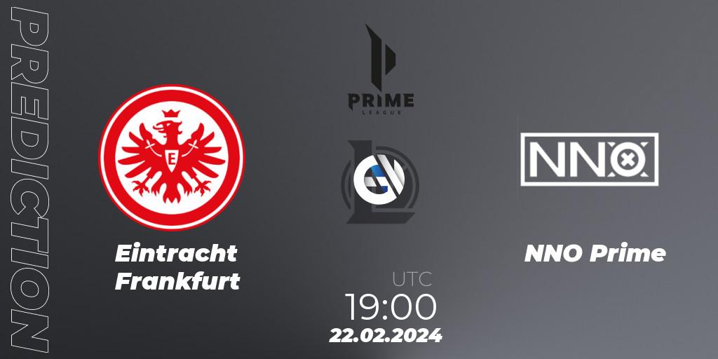 Eintracht Frankfurt vs NNO Prime: Match Prediction. 24.01.24, LoL, Prime League Spring 2024 - Group Stage
