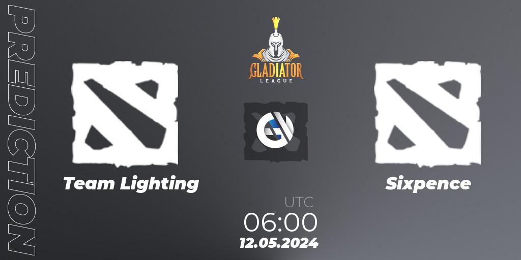 Team Lighting vs Sixpence: Match Prediction. 12.05.2024 at 06:00, Dota 2, Gladiator League