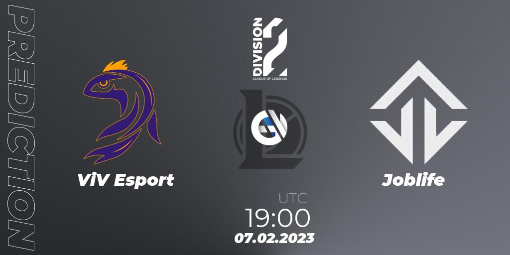 ViV Esport vs Joblife: Match Prediction. 07.02.2023 at 19:00, LoL, LFL Division 2 Spring 2023 - Group Stage