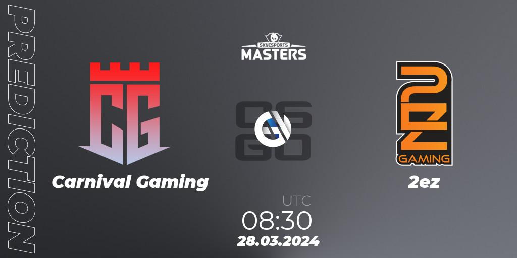 Carnival Gaming vs 2ez: Match Prediction. 28.03.2024 at 08:30, Counter-Strike (CS2), Skyesports Masters 2024: Indian Qualifier