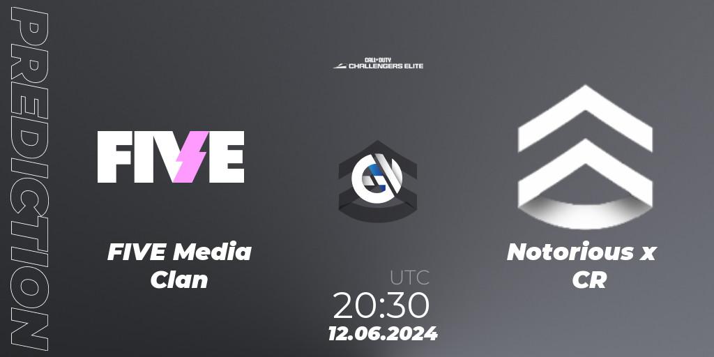 FIVE Media Clan vs Notorious x CR: Match Prediction. 12.06.2024 at 19:30, Call of Duty, Call of Duty Challengers 2024 - Elite 3: EU