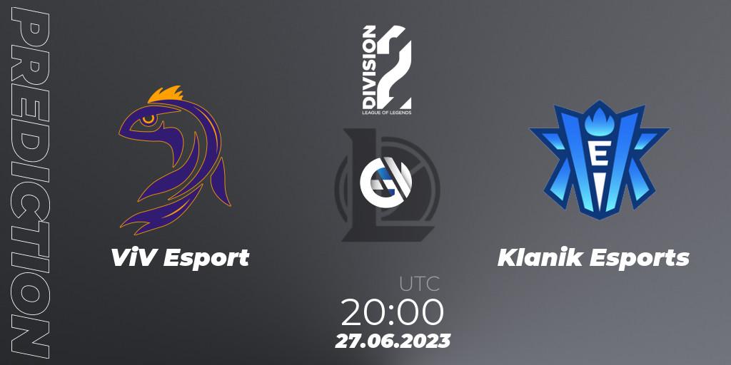 ViV Esport vs Klanik Esports: Match Prediction. 27.06.23, LoL, LFL Division 2 Summer 2023 - Group Stage