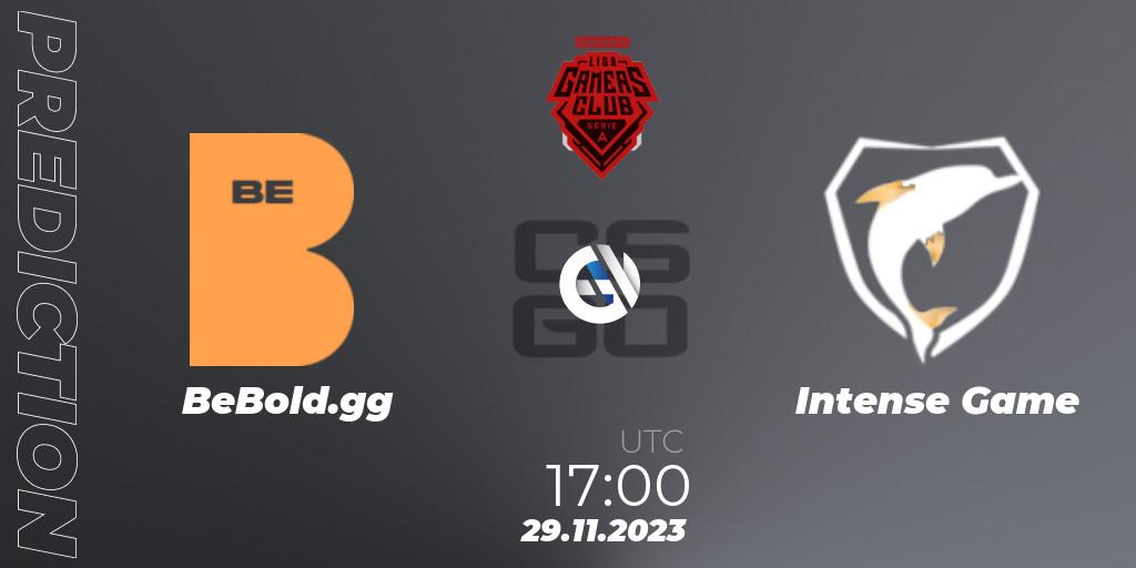 BeBold.gg vs Intense Game: Match Prediction. 29.11.23, CS2 (CS:GO), Gamers Club Liga Série A: Esquenta