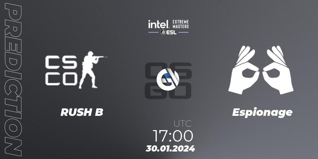 RUSH B vs Espionage: Match Prediction. 30.01.2024 at 17:00, Counter-Strike (CS2), Intel Extreme Masters China 2024: European Open Qualifier #2