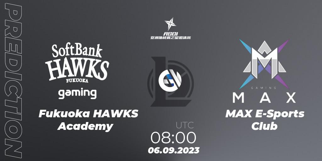 Fukuoka HAWKS Academy vs MAX E-Sports Club: Match Prediction. 06.09.2023 at 08:00, LoL, Asia Star Challengers Invitational 2023