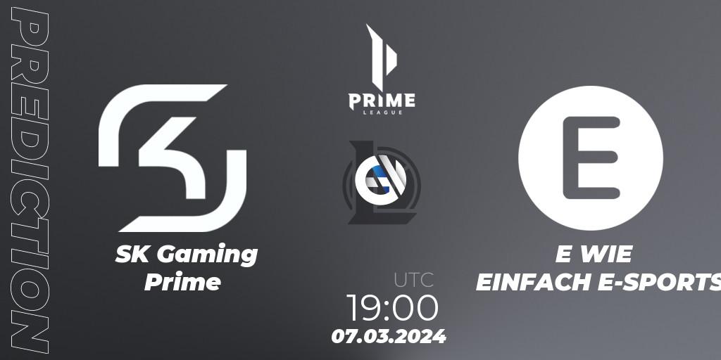 SK Gaming Prime vs E WIE EINFACH E-SPORTS: Match Prediction. 07.03.24, LoL, Prime League Spring 2024 - Group Stage