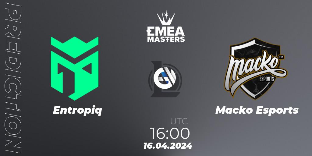 Entropiq vs Macko Esports: Match Prediction. 16.04.24, LoL, EMEA Masters Spring 2024 - Play-In