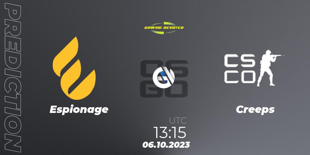 Espionage vs Creeps: Match Prediction. 06.10.2023 at 13:15, Counter-Strike (CS2), Gaming Devoted Become The Best