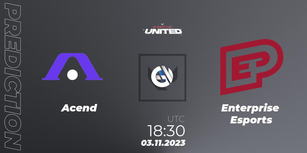 Acend vs Enterprise Esports: Match Prediction. 03.11.23, VALORANT, VALORANT East: United: Season 2: Stage 3 - Finals