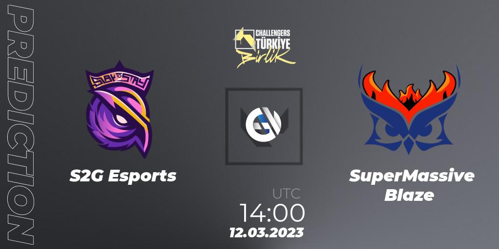 S2G Esports vs SuperMassive Blaze: Match Prediction. 12.03.2023 at 14:00, VALORANT, VALORANT Challengers 2023 Turkey: Birlik Split 1