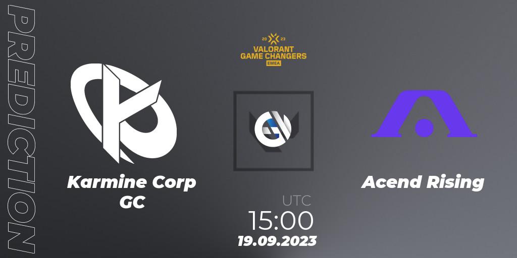 Karmine Corp GC vs Acend Rising: Match Prediction. 19.09.2023 at 15:00, VALORANT, VCT 2023: Game Changers EMEA Stage 3 - Group Stage