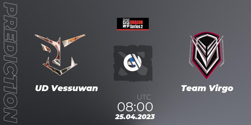 UD Vessuwan vs Team Virgo: Match Prediction. 25.04.23, Dota 2, GGWP Dragon Series 2
