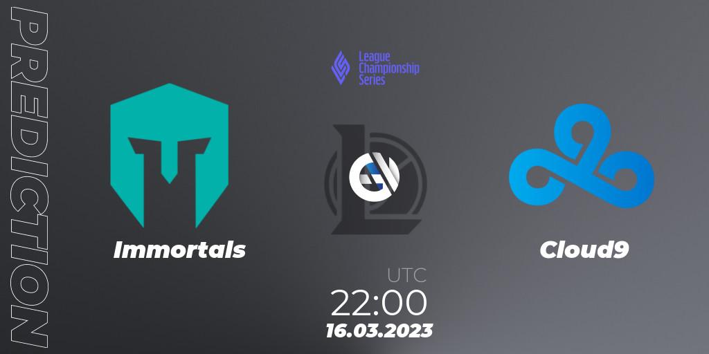 Immortals vs Cloud9: Match Prediction. 17.03.23, LoL, LCS Spring 2023 - Group Stage