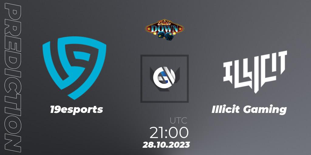 19esports vs Illicit Gaming: Match Prediction. 28.10.2023 at 01:00, VALORANT, ACE Double Down