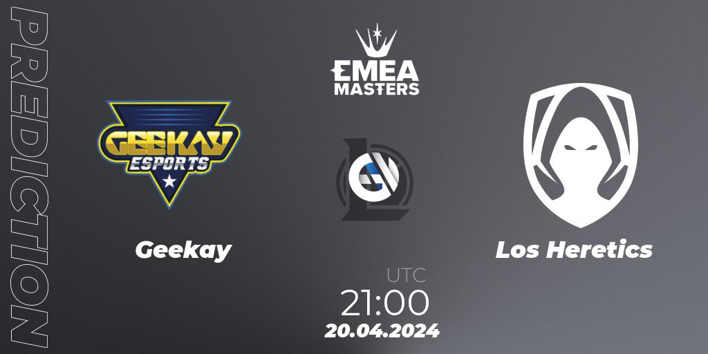 Geekay vs Los Heretics: Match Prediction. 20.04.24, LoL, EMEA Masters Spring 2024 - Group Stage