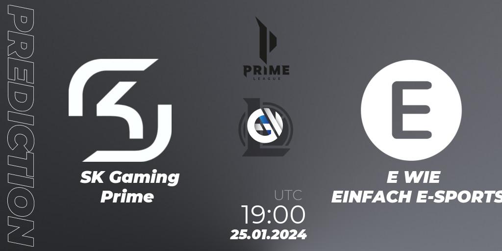 SK Gaming Prime vs E WIE EINFACH E-SPORTS: Match Prediction. 25.01.24, LoL, Prime League Spring 2024 - Group Stage