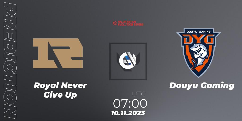Royal Never Give Up vs Douyu Gaming: Match Prediction. 10.11.23, VALORANT, VALORANT China Evolution Series Act 3: Heritability - Play-In