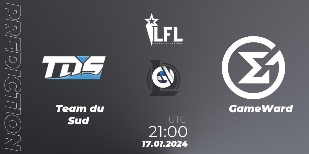 Team du Sud vs GameWard: Match Prediction. 17.01.2024 at 21:00, LoL, LFL Spring 2024
