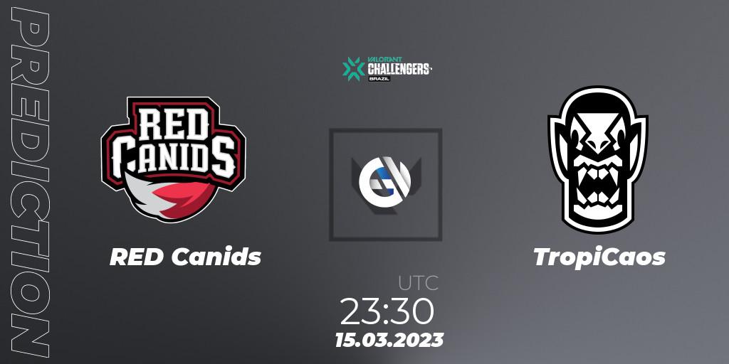 RED Canids vs TropiCaos: Match Prediction. 15.03.2023 at 23:45, VALORANT, VALORANT Challengers 2023: Brazil Split 1