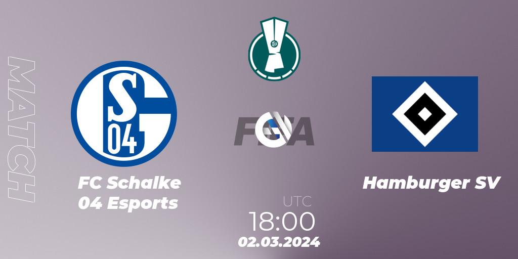 FC Schalke 04 Esports VS Hamburger SV
